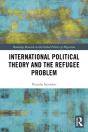 International Political Theory And The Refugee Problem - Preview
