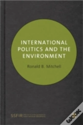 International Politics And The Environment
