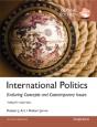 International Politics: Enduring Concepts And Contemporary Issues, Global Edition - Preview