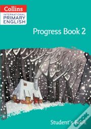 International Primary English Progress Book Studentâ€™S Book: Stage 2