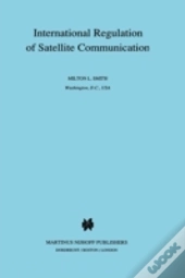International Regulation Of Satellite Communication