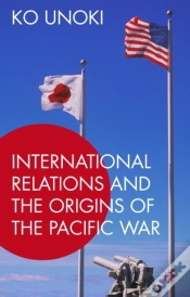Capa do artigo International Relations And The Origins Of The Pacific War