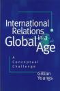International Relations In A Global Age - Preview