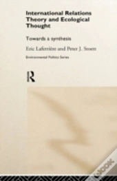 International Relations Theory And Ecological Thought