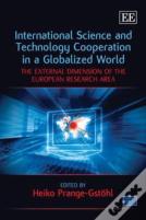 International Science And Technology Cooperation In A Globalized World