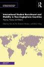 International Student Recruitment And Mobility In Non-Anglophone Countries - Preview