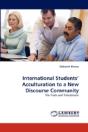 International Students' Acculturation To A New Discourse Community - Preview
