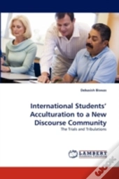 International Students' Acculturation To A New Discourse Community