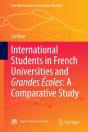International Students In French Universities And Grandes Ecoles: A Comparative Study - Preview