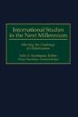 International Studies In The Next Millennium - Preview