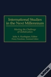 International Studies In The Next Millennium