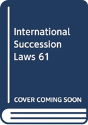 International Succession Laws 61 - Preview