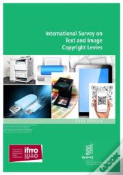 International Survey On Text And Image Copyright Levies
