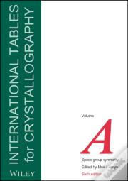 International Tables For Crystallography, Volume A