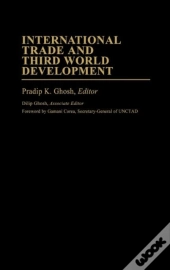 International Trade And Third World Development