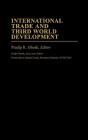 International Trade And Third World Development - Preview