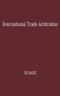 International Trade-Arbitration - Preview