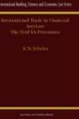 International Trade In Financial Services: The Nafta Provisions - Preview