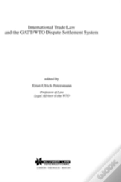 Capa do artigo International Trade Law And The Gatt/Wto Dispute Settlement System