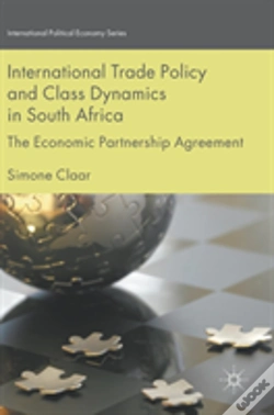 Capa do artigo International Trade Policy And Class Dynamics In South Africa