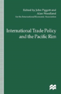 International Trade Policy And The Pacific Rim - Preview