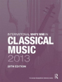 International Who'S Who In Classical Music 2013 - Preview