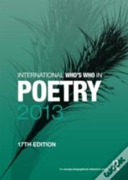 International Who'S Who In Poetry 2013