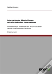 Internationale Akquisitionen Mittelstandischer Unternehmen