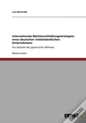 Capa do artigo Internationale Markterschlieungsstrategien Eines Deutschen Mittelstandischen Unternehmens