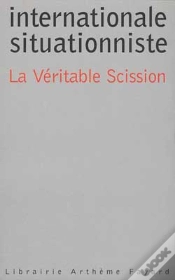 Capa do artigo Internationale Situationniste ; La Veritable Scission