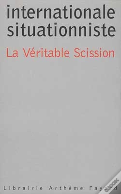 Capa do artigo Internationale Situationniste ; La Veritable Scission