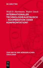 Internationaler Technologieaustausch - Kooperation Oder Konfrontation?