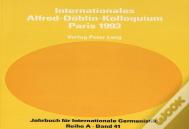 Internationales Alfred-Doeblin-Kolloquium Paris 1993