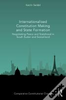 Internationalised Constitution Making And State Formation