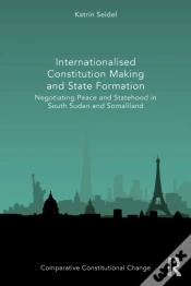 Capa do artigo Internationalised Constitution Making And State Formation