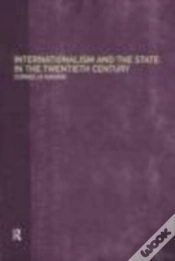 Capa do artigo Internationalism And The State In The Twentieth Century