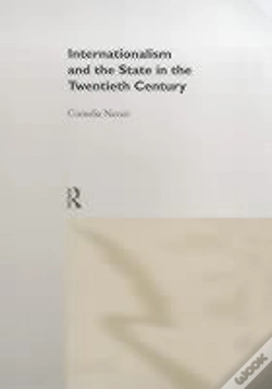 Capa do artigo Internationalism And The State In The Twentieth Century