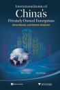 Internationalization Of China'S Privately Owned Enterprises: Determinants And Pattern Selection - Preview