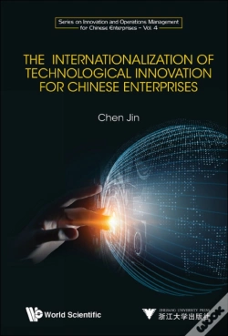 Capa do artigo Internationalization Of Technological Innovation For Chinese Enterprises, The