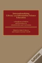 Internationalizing Library And Information Science Education