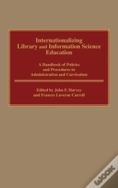 Internationalizing Library And Information Science Education