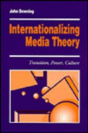 Internationalizing Media Theory - Preview