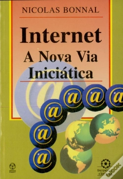 Capa do artigo Internet - A Nova Via Iniciática