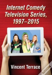 Capa do artigo Internet Comedy Television Series, 1997-2015