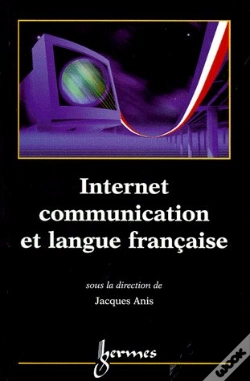 Capa do artigo Internet, Communication Et Langue Française