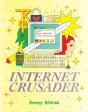 Internet Crusader - Preview