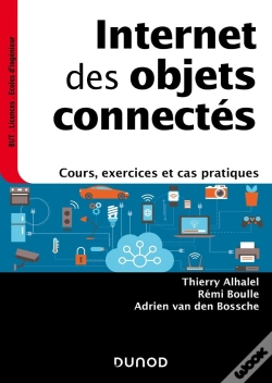 Capa do artigo Internet Des Objets Connectés : Cours, Exercices Et Cas Pratiques