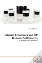 Internet Economics And Isp Business Settlements