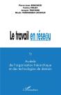 Internet En Reseau ; Au-Dela De L'Organisation Hierarchique Et Des Technologies De Demain - Preview
