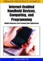 Internet-Enabled Handheld Devices, Computing, And Programming - Preview